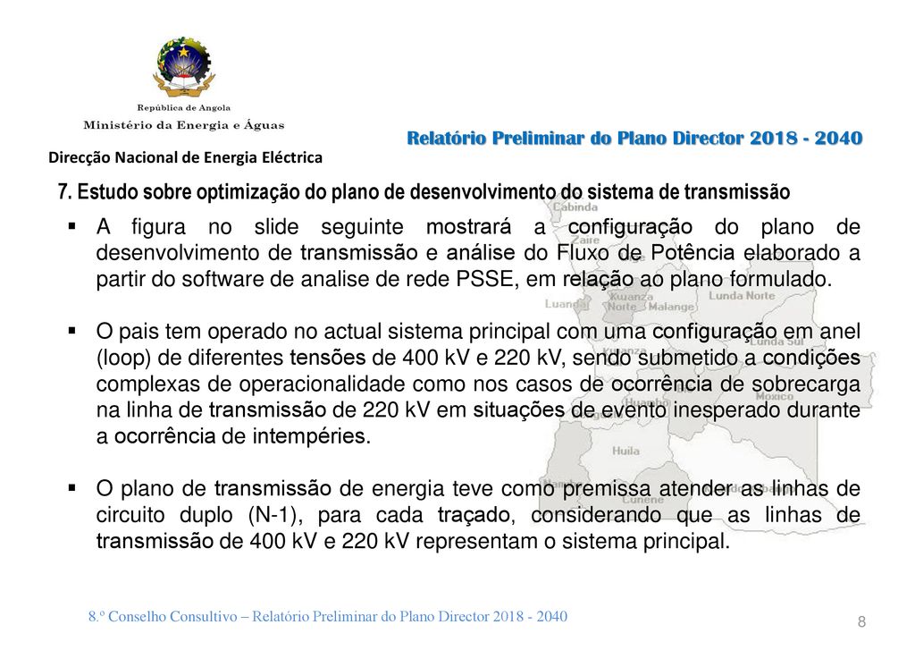 8º Conselho Consultivo Alargado Relatório Preliminar do Plano Director